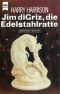 [Stahlratte 06] • Jim diGriz, die Edelstahlratte